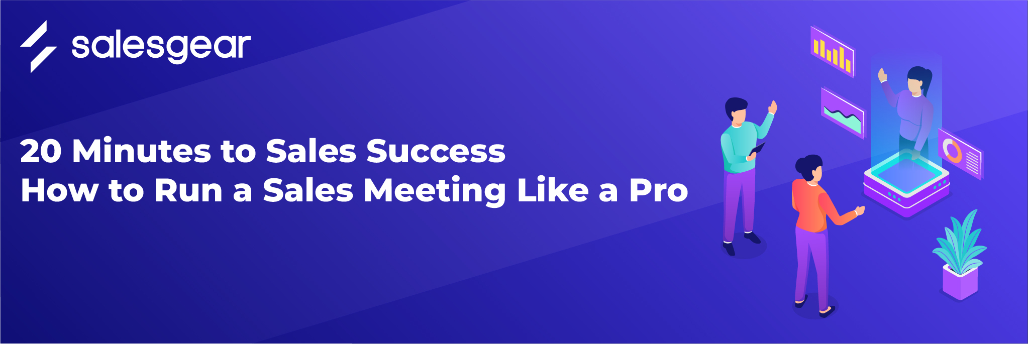 How to Run a Sales Meeting under 20 minutes
