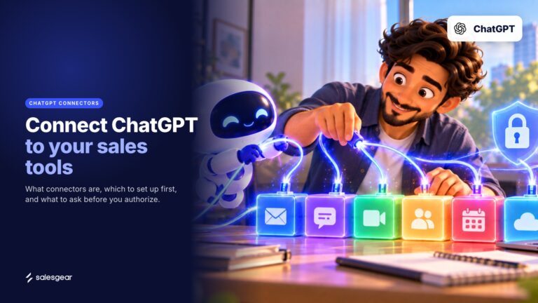 Illustrated cover: Connect ChatGPT to your sales tools. What connectors are, which to set up first, and what to ask before you authorize.
