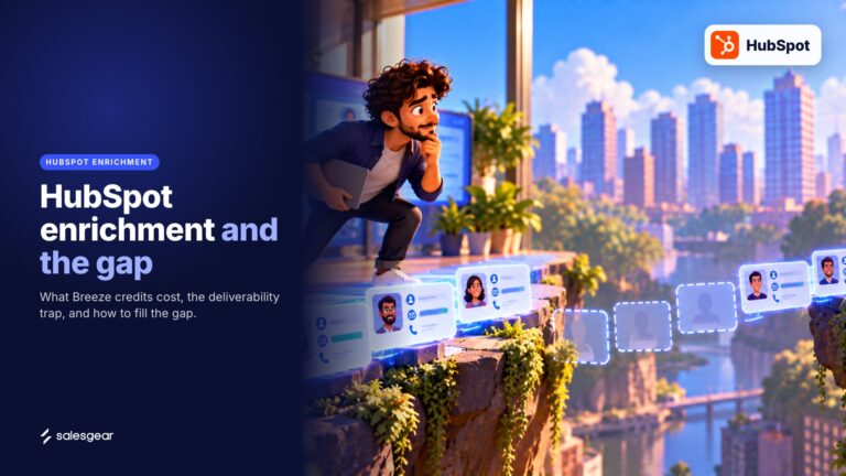 Illustrated cover: HubSpot enrichment and the gap. What Breeze credits cost, the deliverability trap, and how to fill the gap.